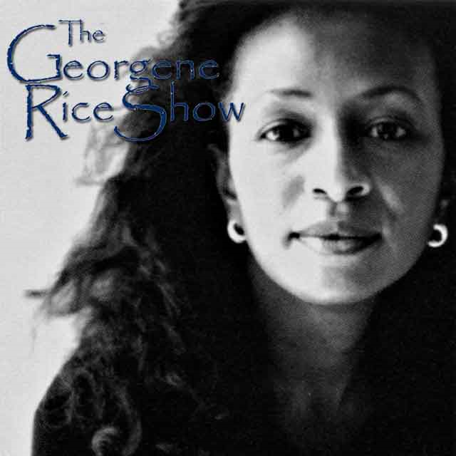 The Georgene Rice Show