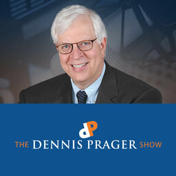 The Dennis Prager Show 07-20-21 Hr 1 TUESDAYa