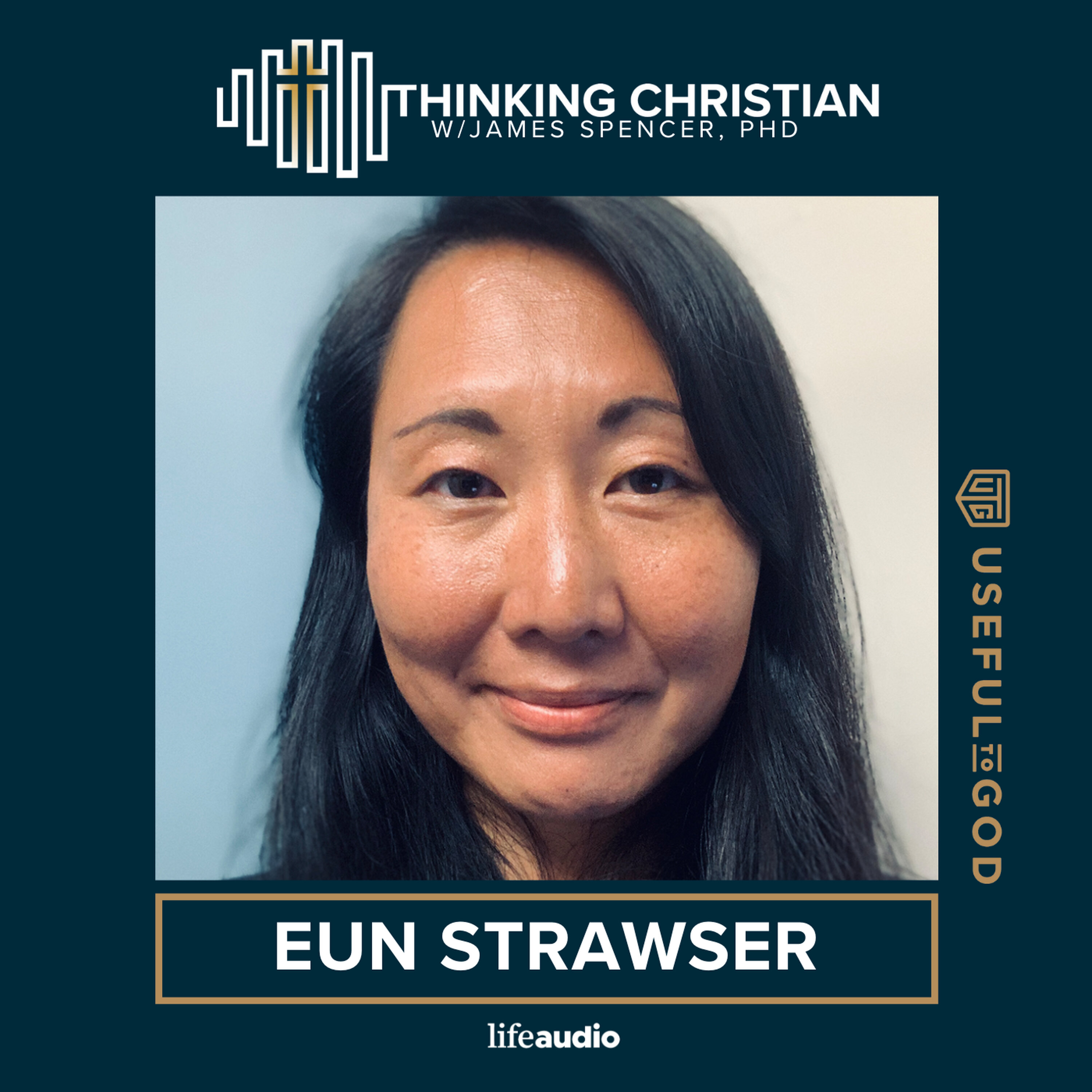 What If Imitating Christ Became the Church's Central Focus: A Conversation with Eun Strawler What If Imitating Christ Became the Church's Central Focus: A Conversation with Eun Strawler