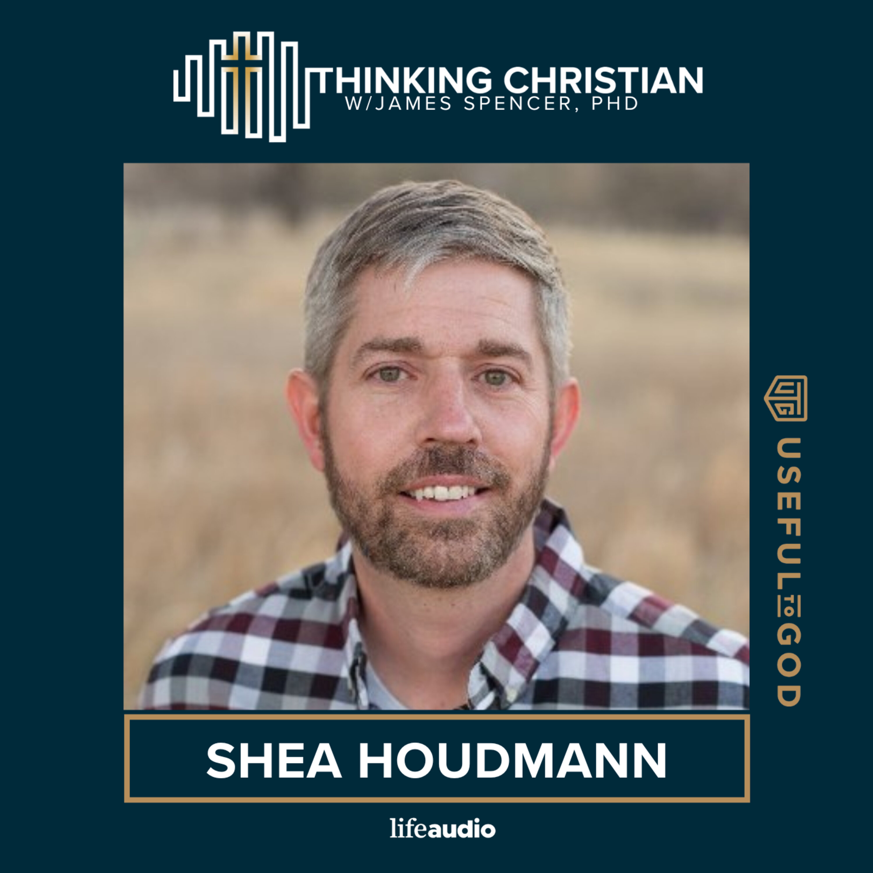 What Are the Biggest Questions Christians Are Asking: A Conversation with Shea Houdman What Are the Biggest Questions Christians Are Asking: A Conversation with Shea Houdman