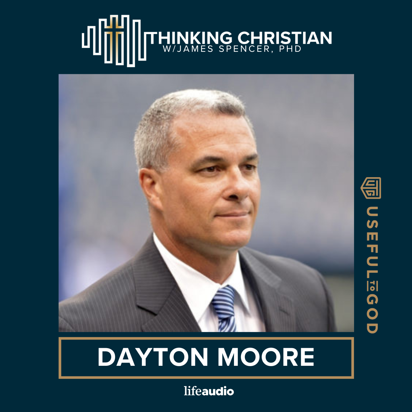 Thinking about Faith, Leadership, and Baseball: A Conversation with Dayton Moore