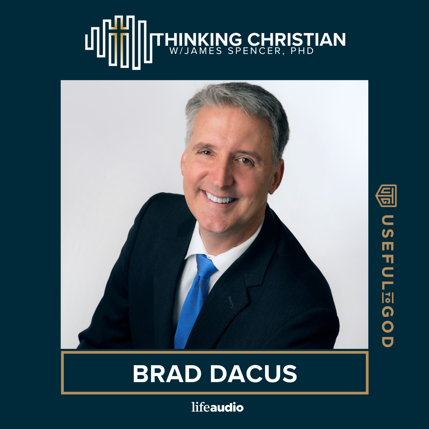 Defending Religious Rights: A Conversation with Brad Dacus