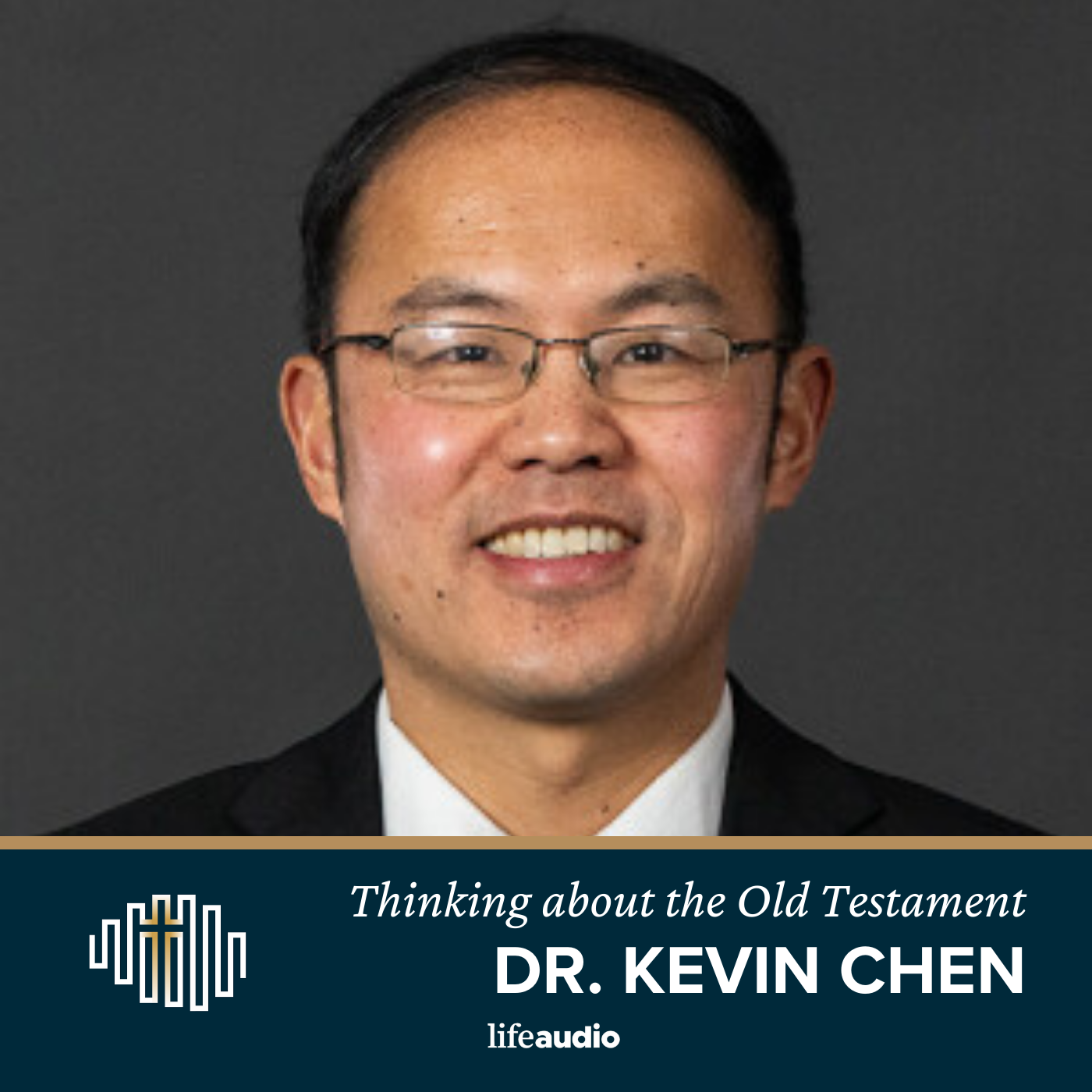 Thinking about the Old Testament: A Conversation with Dr. Kevin Chen