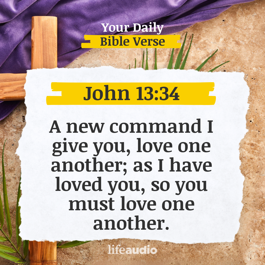 Lent - Jesus Teaches on Love as He Prepares to Leave (John 13:34)
