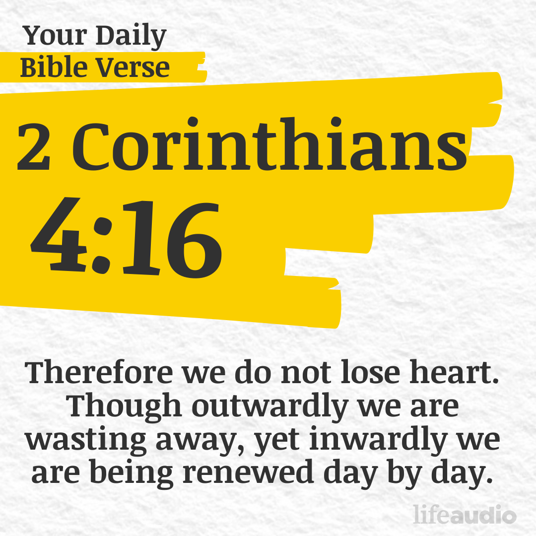 How to Not Lose Your Heart (2 Corinthians 4:16)