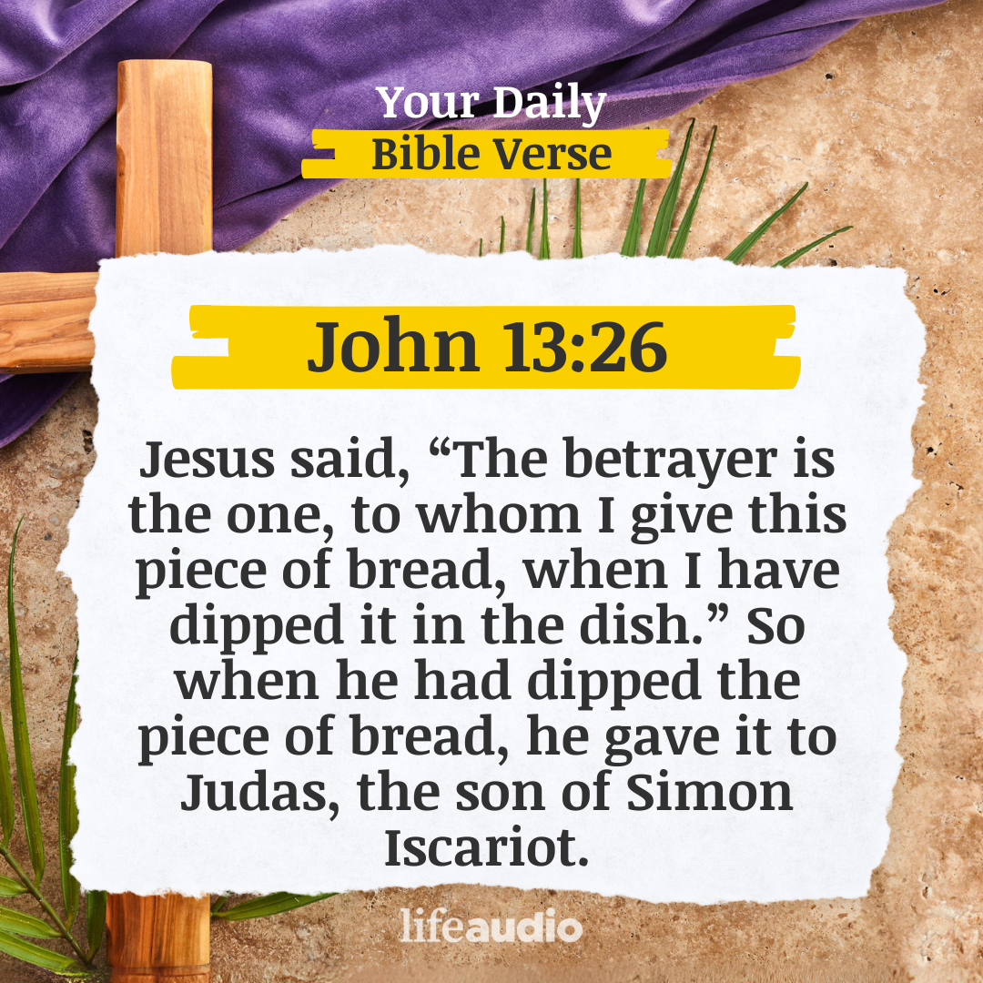 Lent - Betrayer Unmasked (John 13:26)