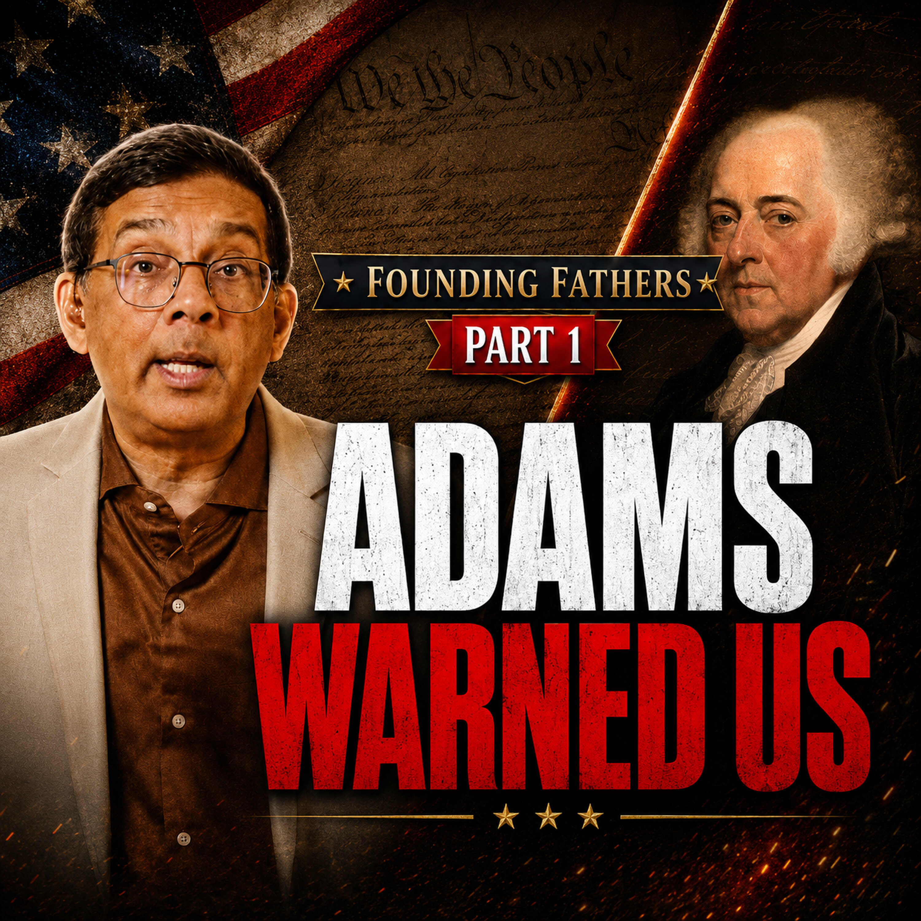 John Adams’ Warning to America Founding Fathers Series Part 1 artwork