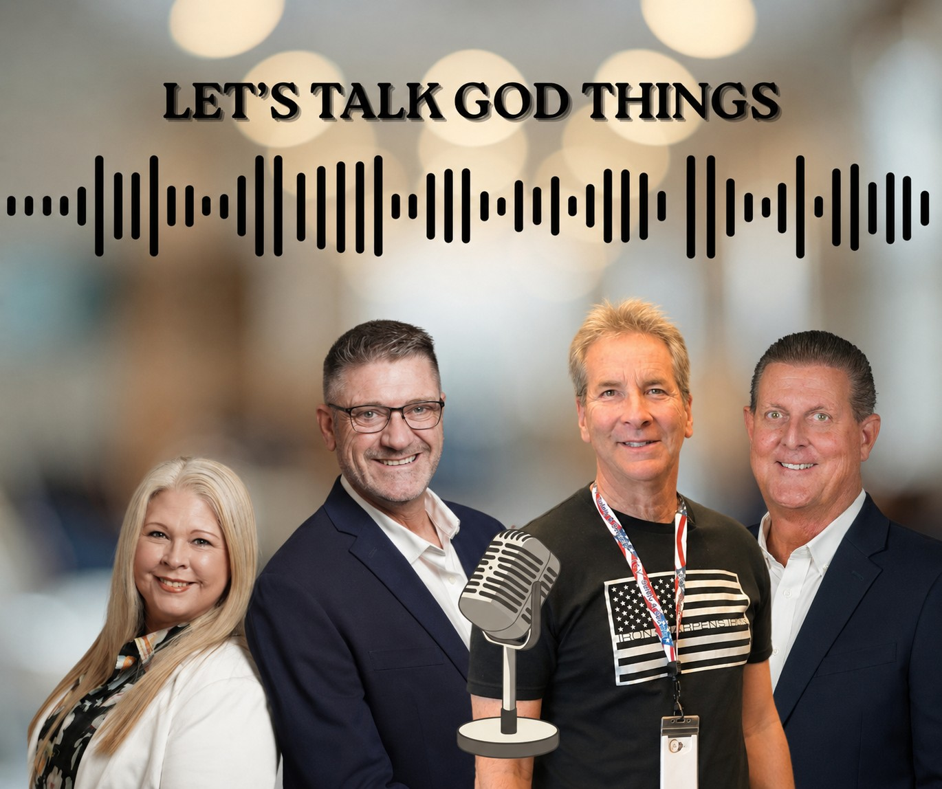LET'S TALK GOD THINGS - EP 22 - Ted Rifkin w/ISI and Ted Hagberg w/CBMC