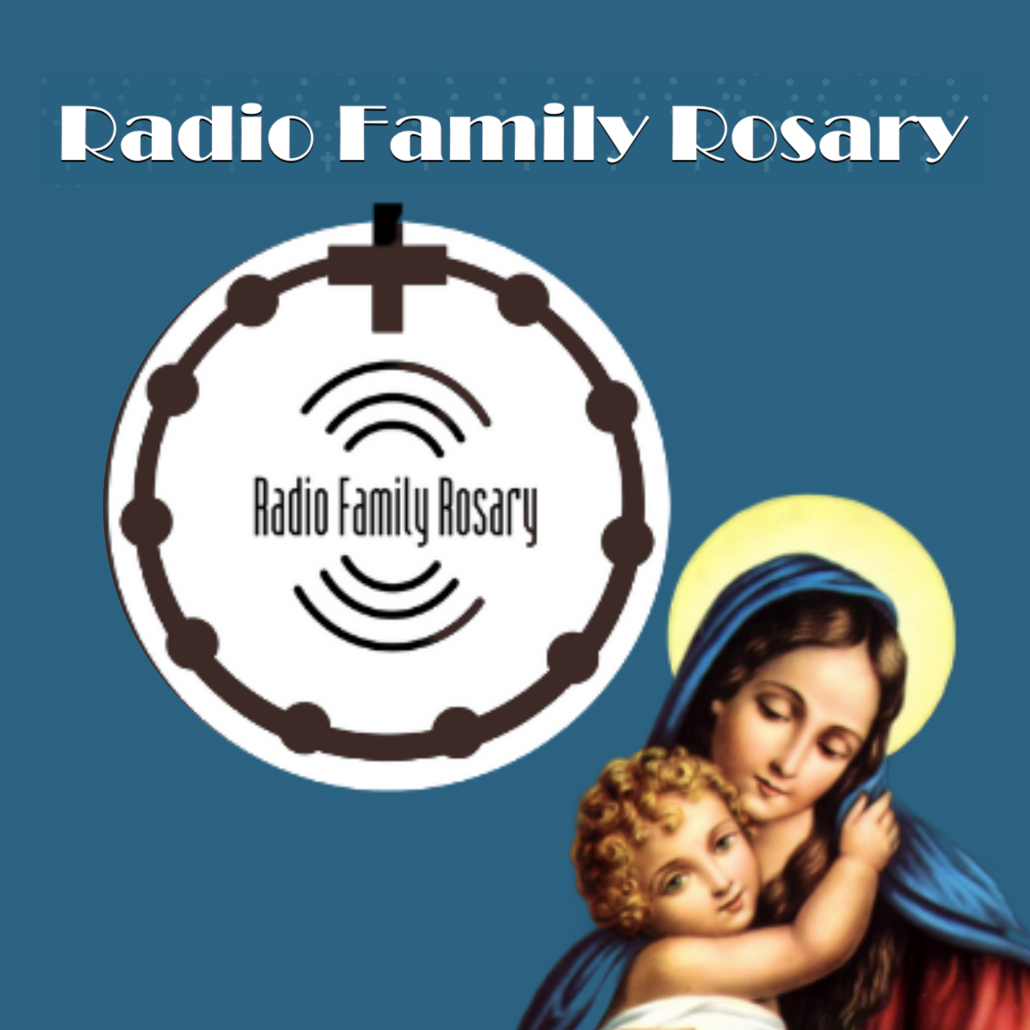 RADIO FAMILY ROSARY - 03-25-26