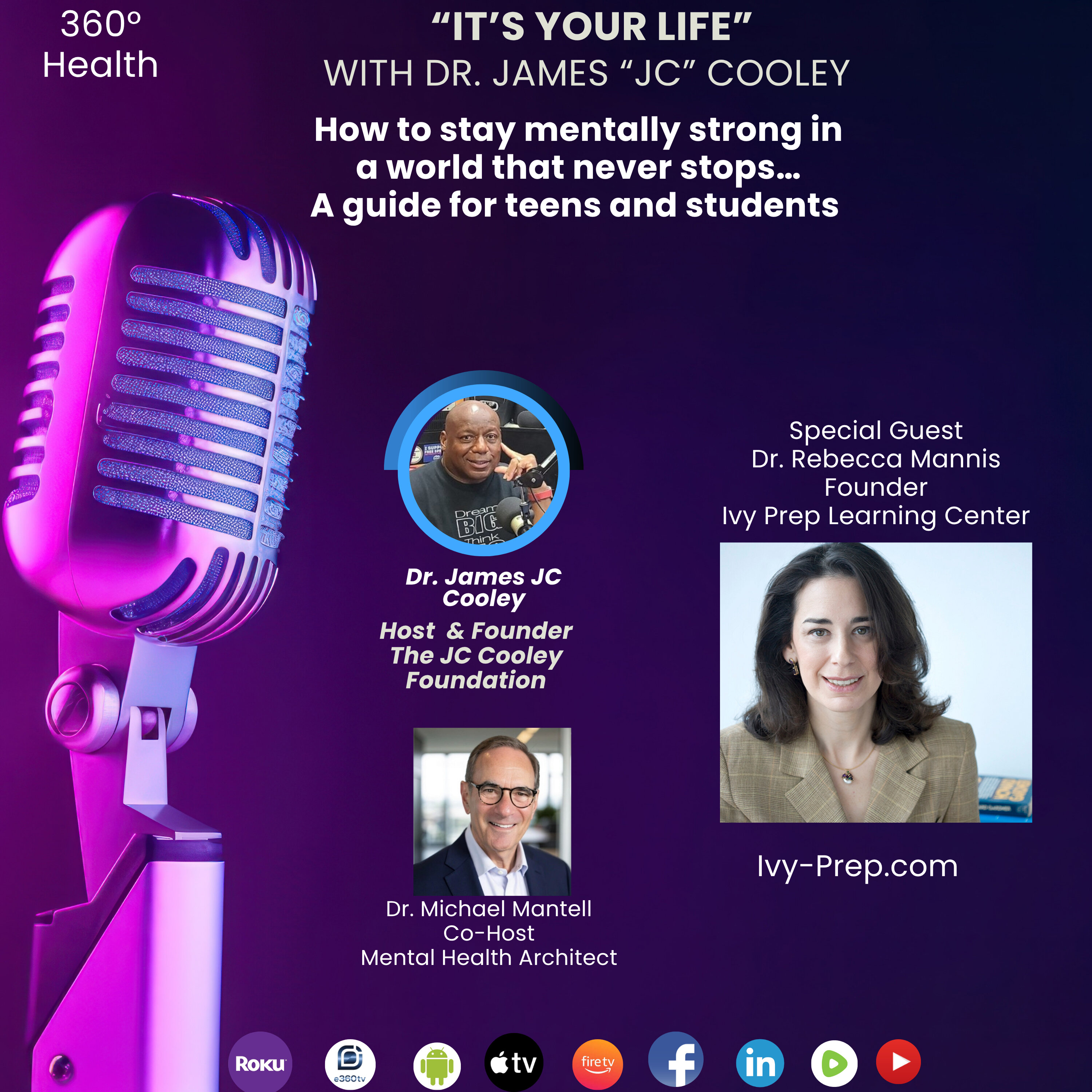 360° Health: How to stay mentally strong in a world that never stops…A guide for teens and students episode artwork