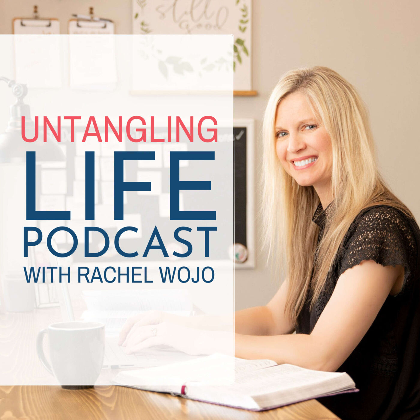 Untangling Life Podcast with Rachel Wojo Trailer