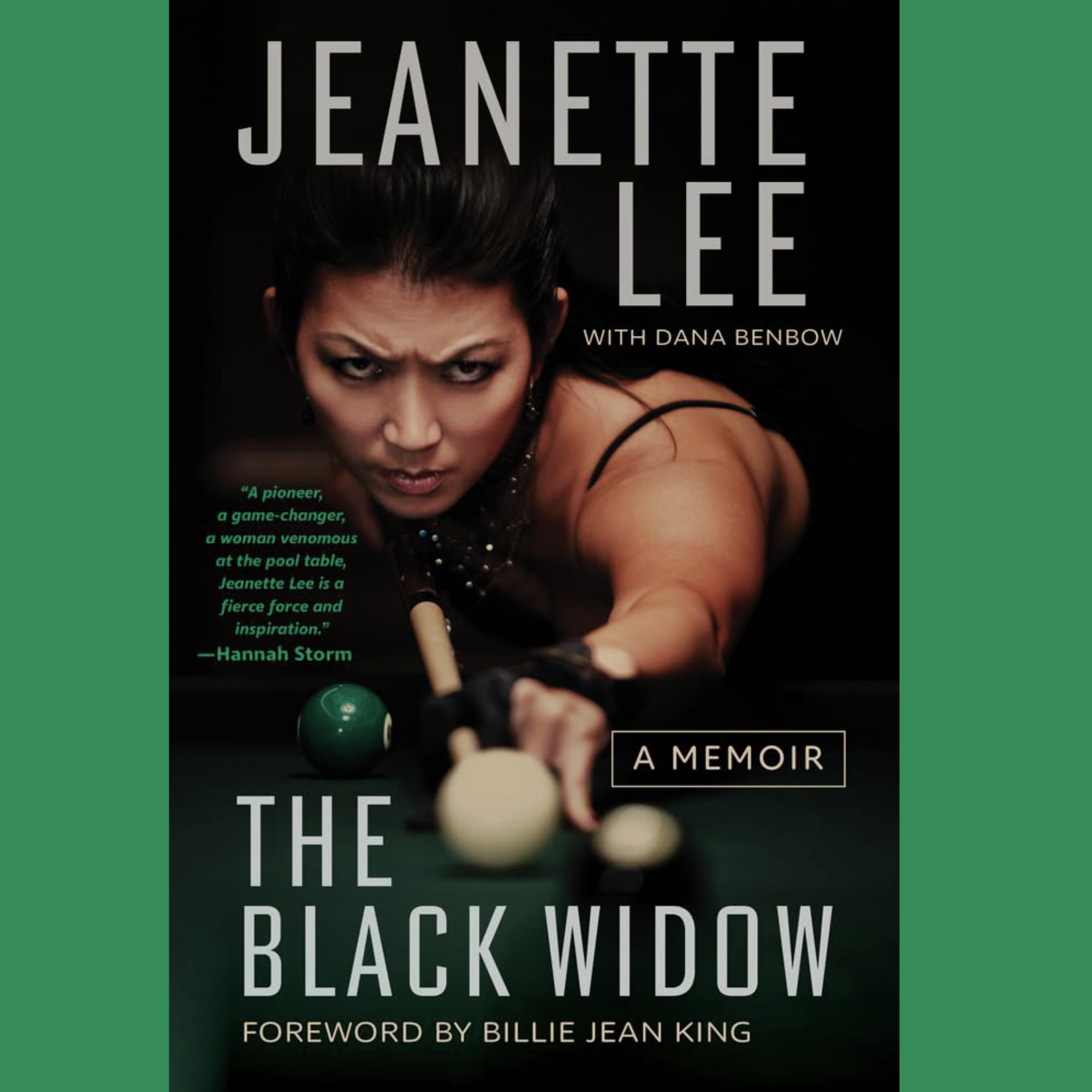 JEANETTE LEE, the "Black Widow" of pool
