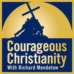 3/25/2023 Courageous Christianity with Richard Mendelow "Courageous Conversations: False Idols"