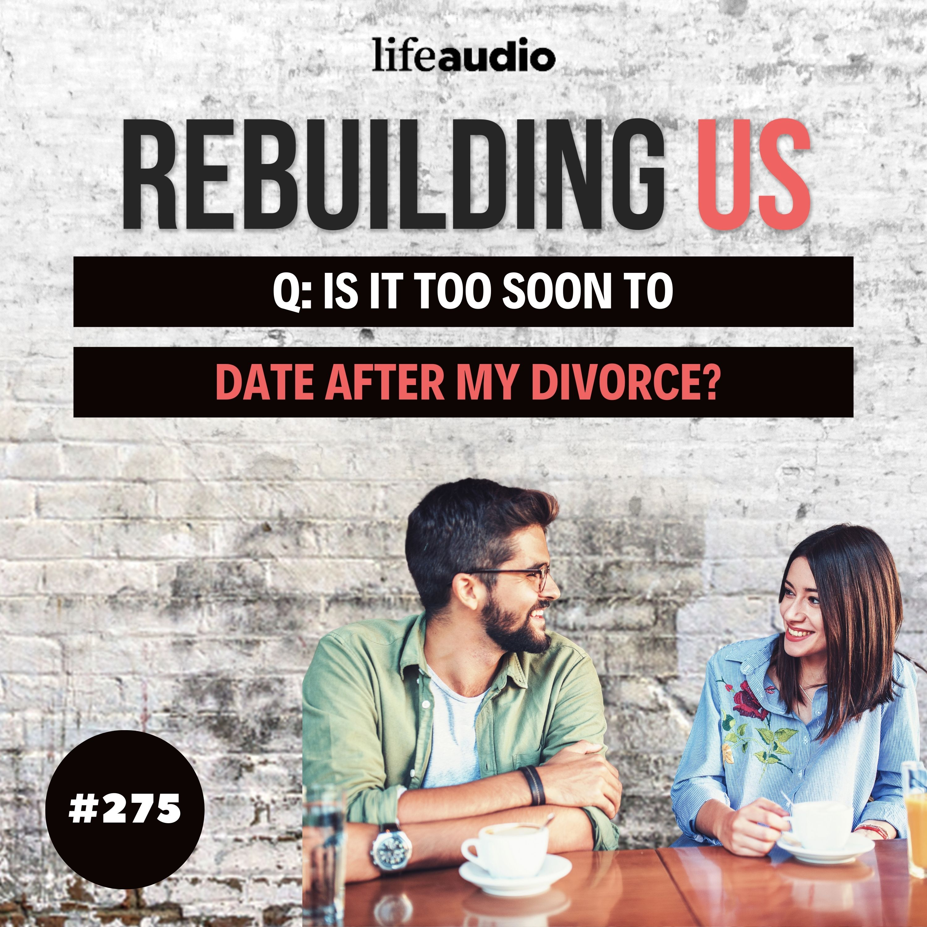 Q & A: Is It Too Soon to Date After My Divorce?