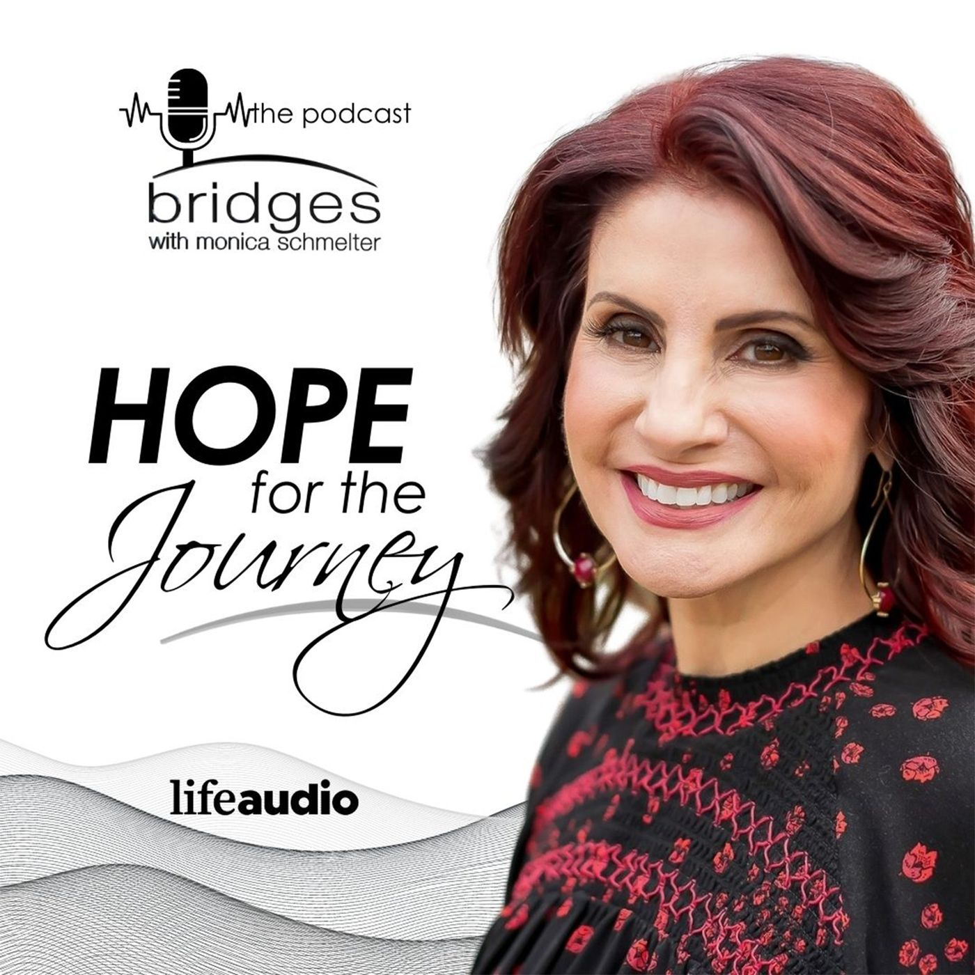 Hope For The Journey with Monica Schmelter