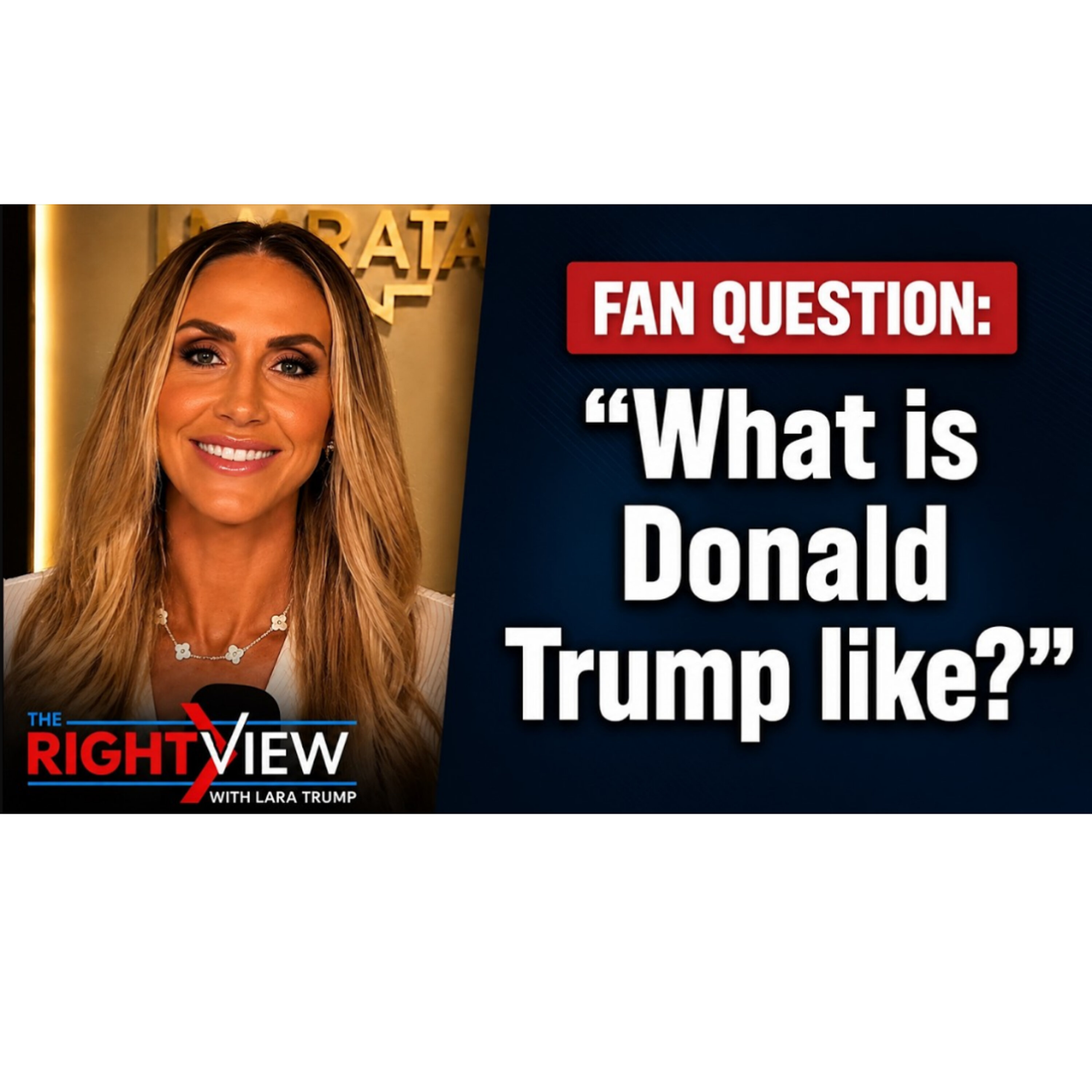 What is Donald Trump REALLY Like? Lara Trump Answers! episode artwork
