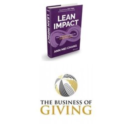 Ann Mei Chang, author of Lean Impact: How to Innovate for Radically Greater Social Good