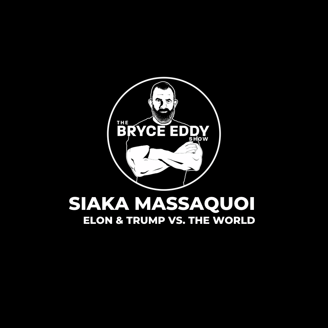 Siaka Massaquoi | Elon & Trump vs. The World