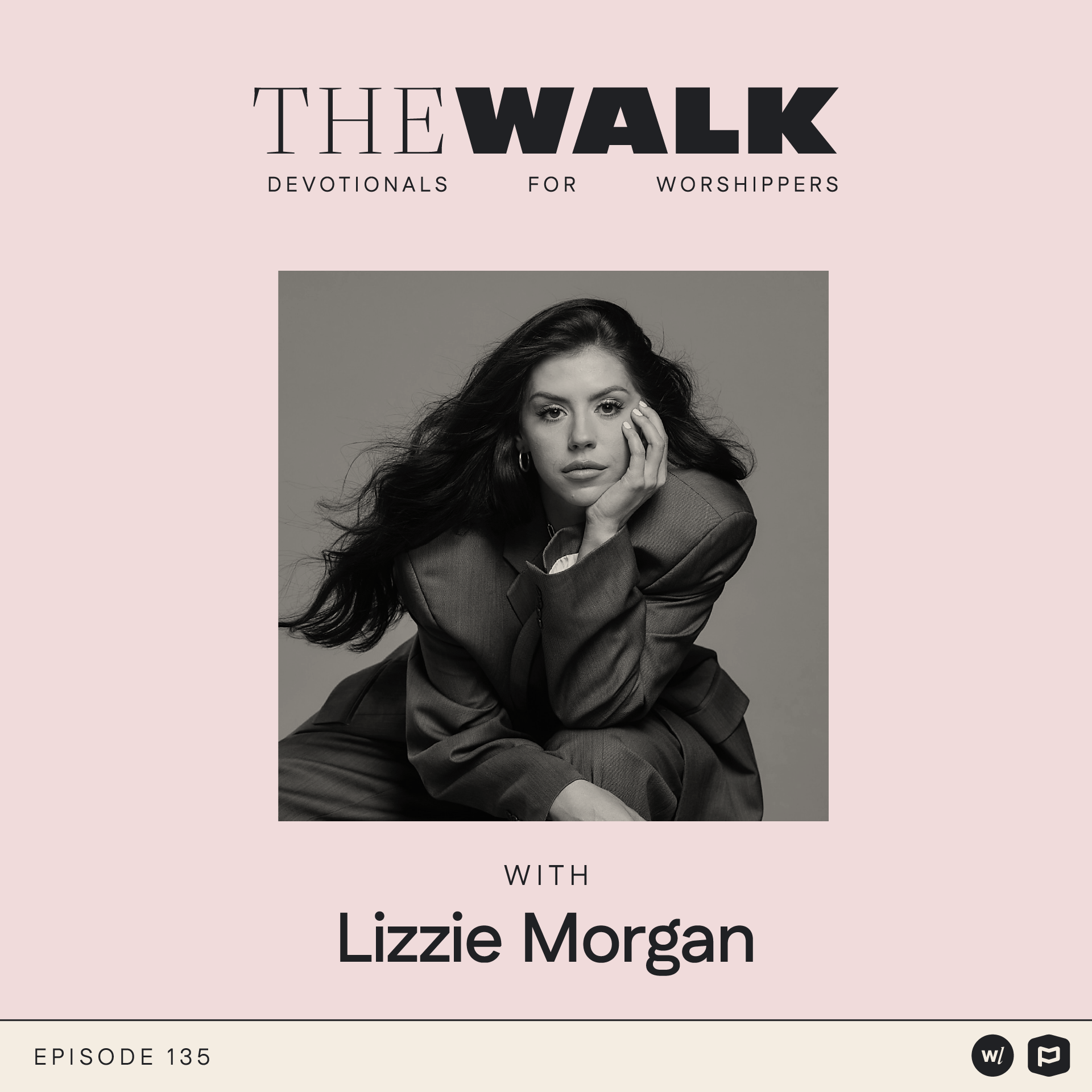 Ep 135: Lizzie Morgan Devotional: Letting the Alabaster Break