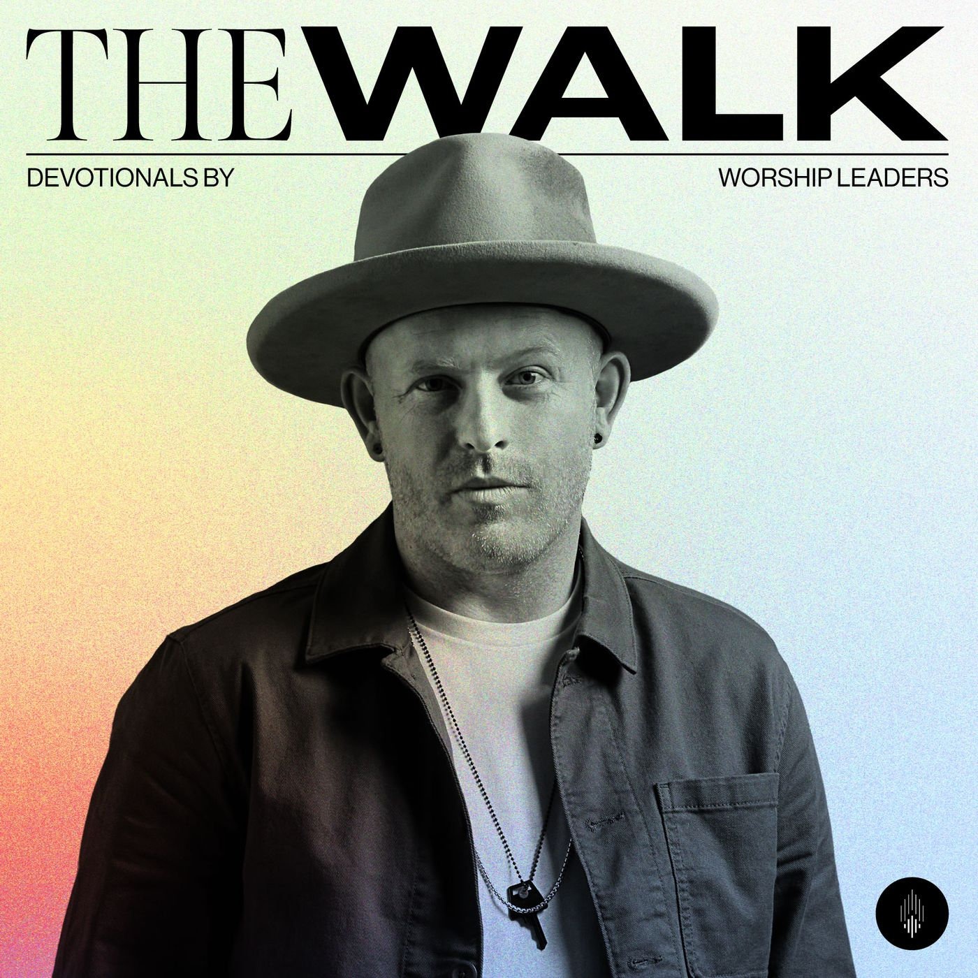 The Walk: Devotionals for Worshippers