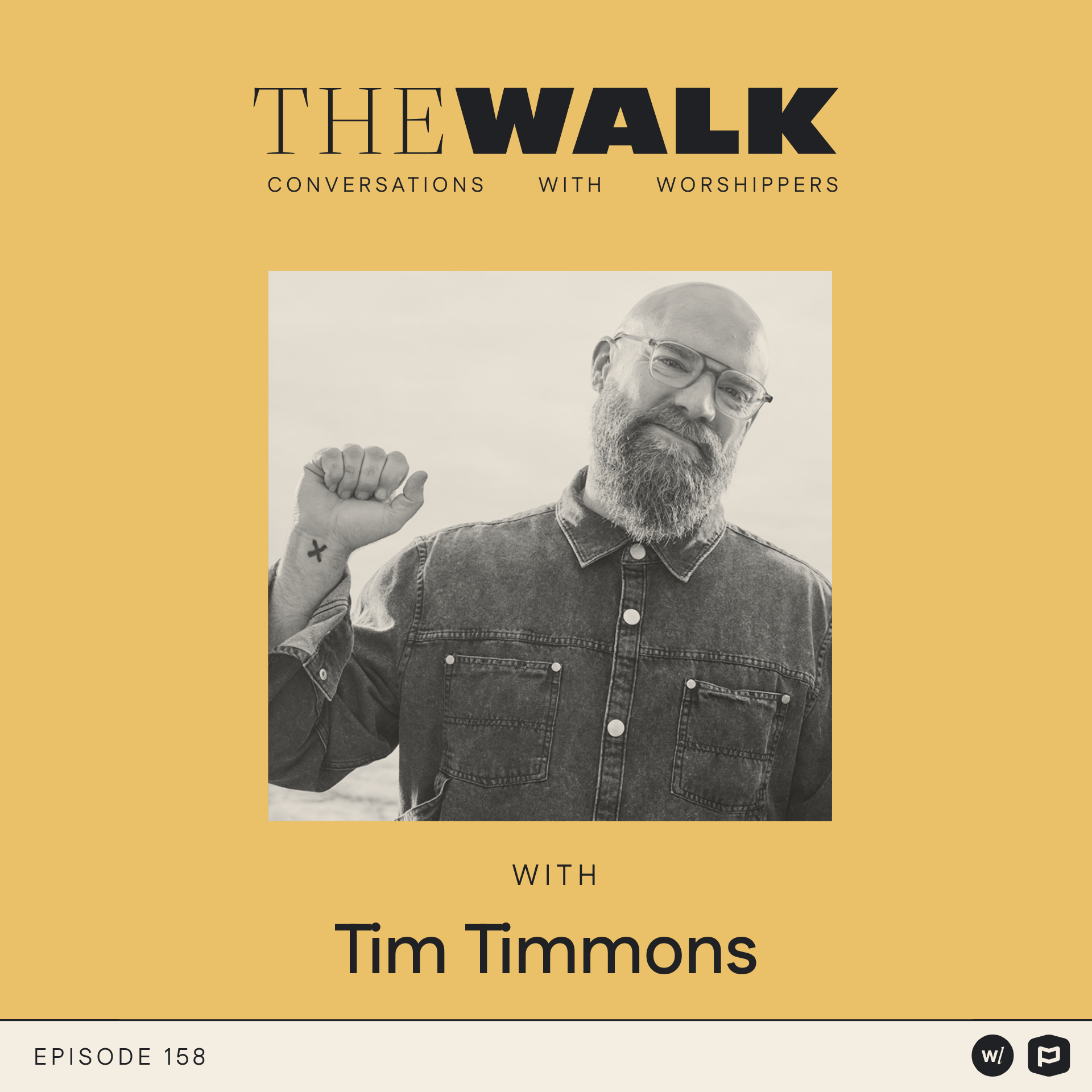 The Walk: A Devotional Podcast from Worship Leader... - Tim Timmons: Waking Up Again When Faith, Grief, and Gratitude Collide