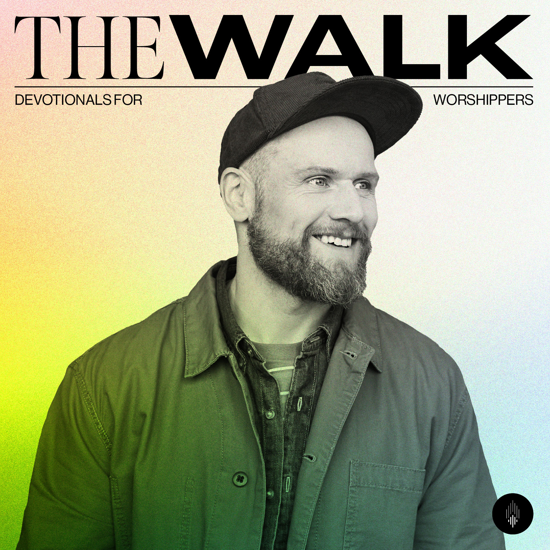 The Walk: A Devotional Podcast from Worship Leader Magazine