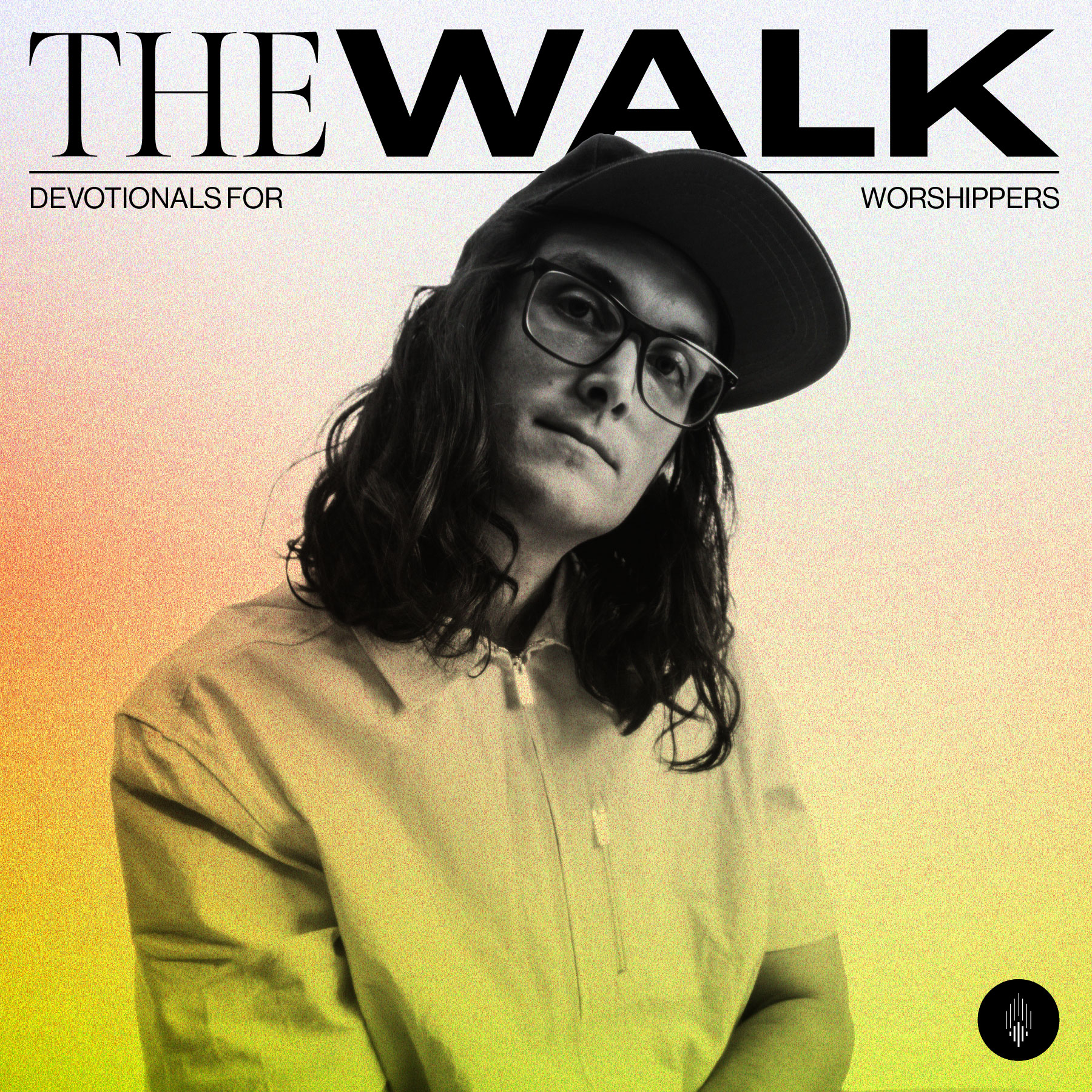 The Walk: A Devotional Podcast from Worship Leader Magazine