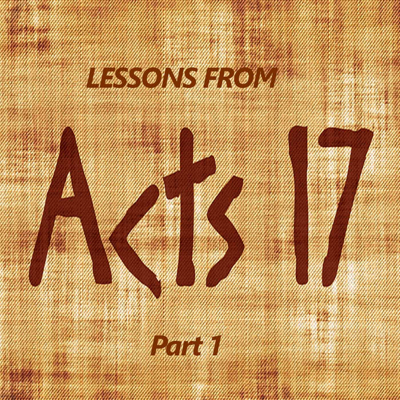 Lessons from Acts 17-Part 1