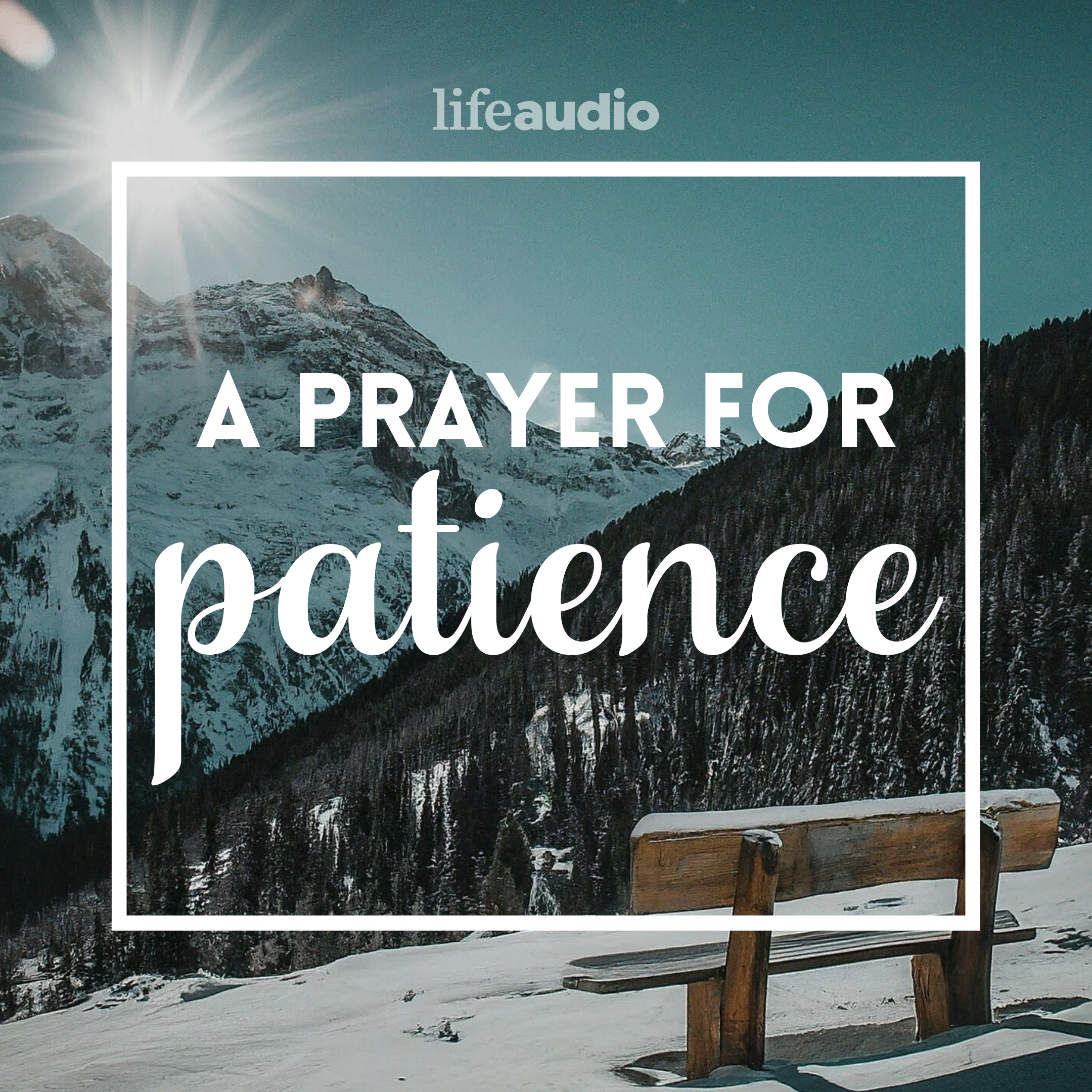 A Prayer for Patience