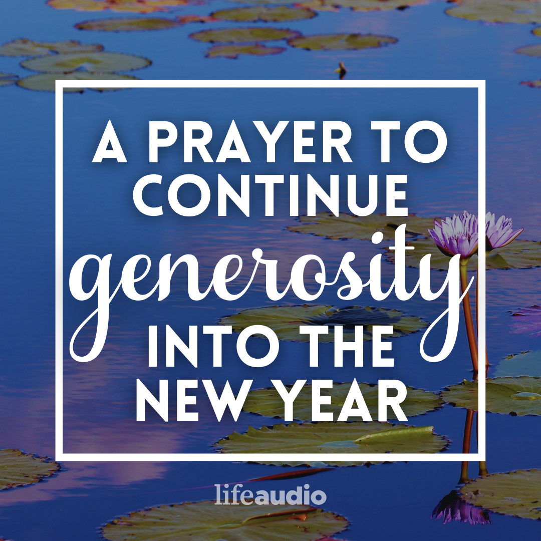 A Prayer to Continue Generosity into the New Year