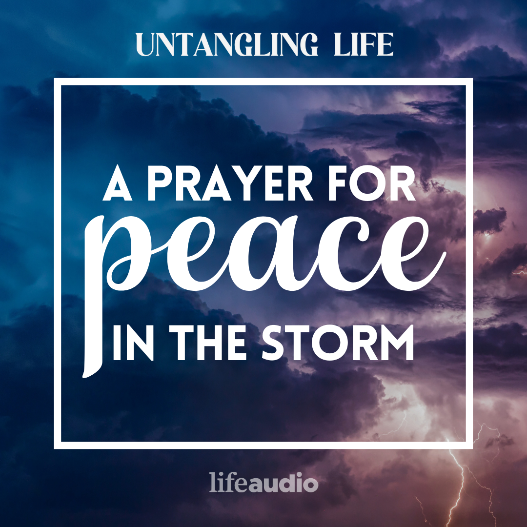 A Prayer For Peace In The Storm