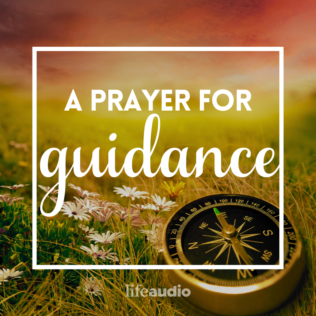 A Prayer for Guidance