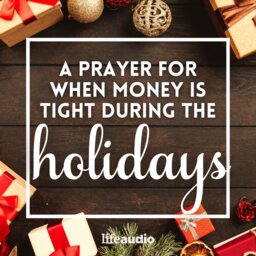 A Prayer for When Money Is Tight During the Holidays