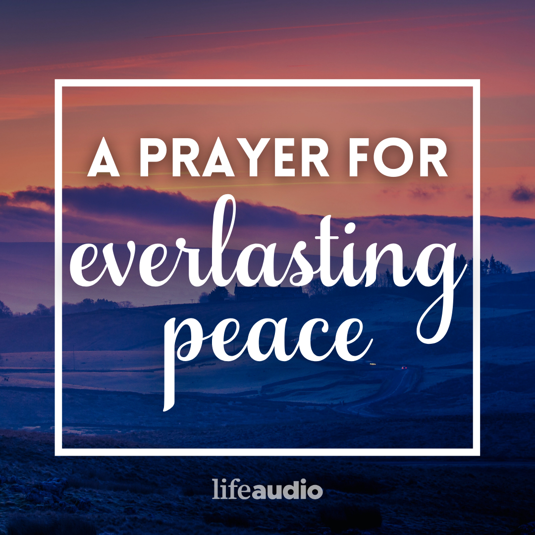 A Prayer for Everlasting Peace