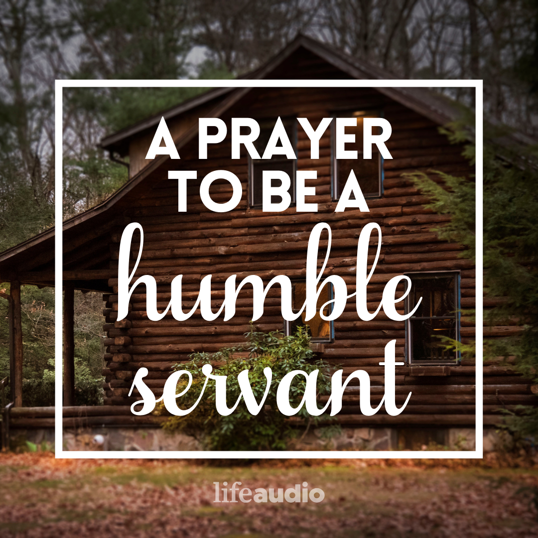 A Prayer to Be a Humble Servant