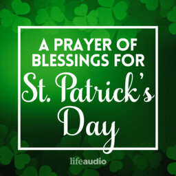 A Prayer of Blessings for St. Patrick's Day