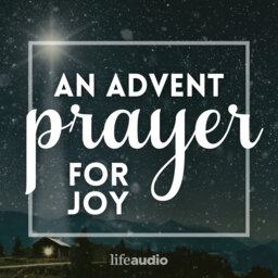 An Advent Prayer for Joy