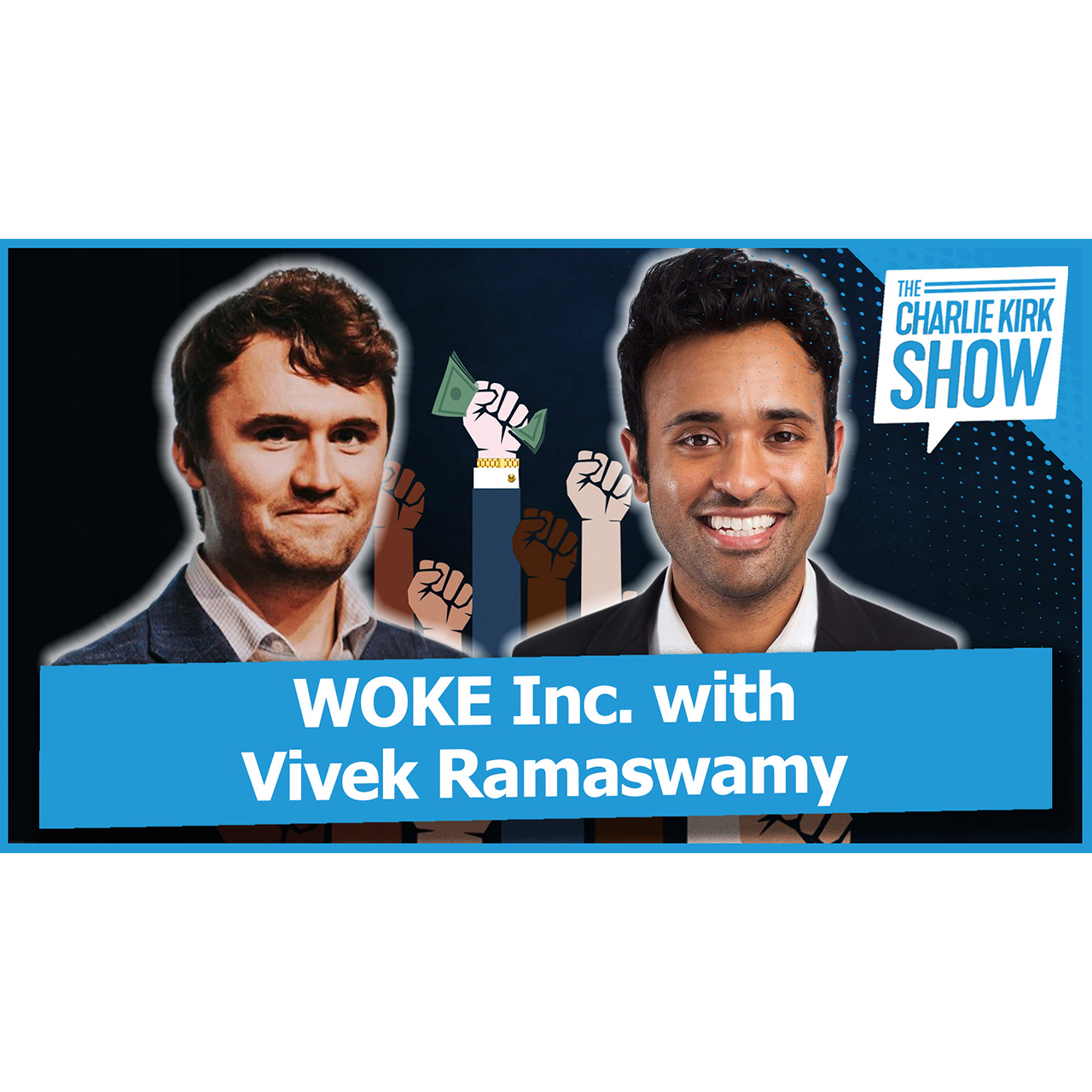 WOKE Inc. with Vivek Ramaswamy