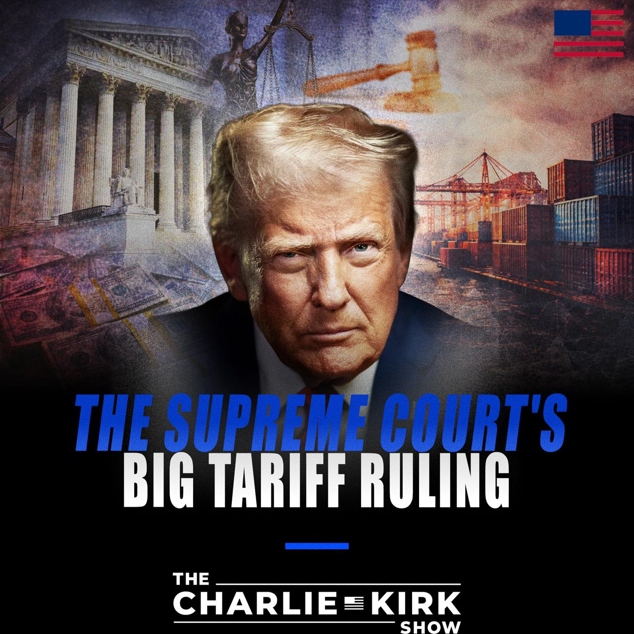 The Supreme Court's Big Tariff Ruling