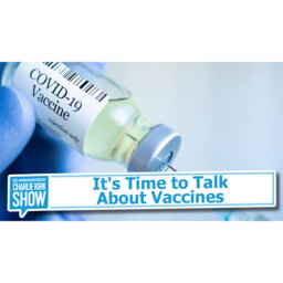 It's Time to Talk About Vaccines