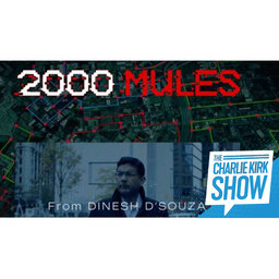EXPLOSIVE Election Fraud News—Previewing ‘2,000 Mules’ with Dinesh D’Souza