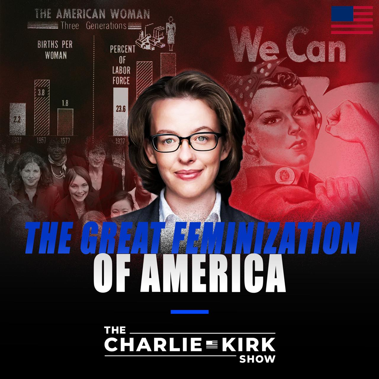 The Great Feminization of America