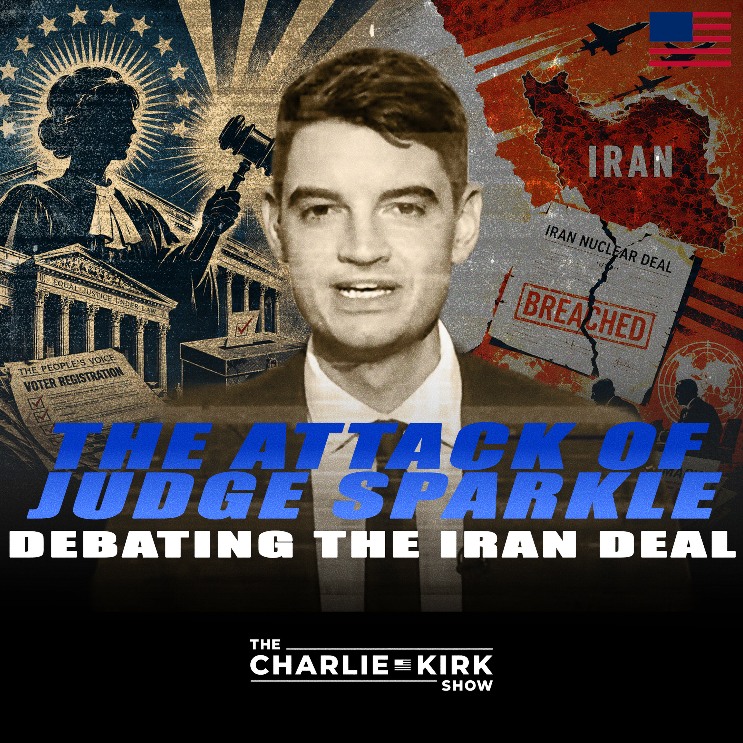 The Attack of Judge Sparkle + Debating the Iran Deal episode artwork