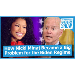 How Nicki Minaj Became a Big Problem for the Biden Regime