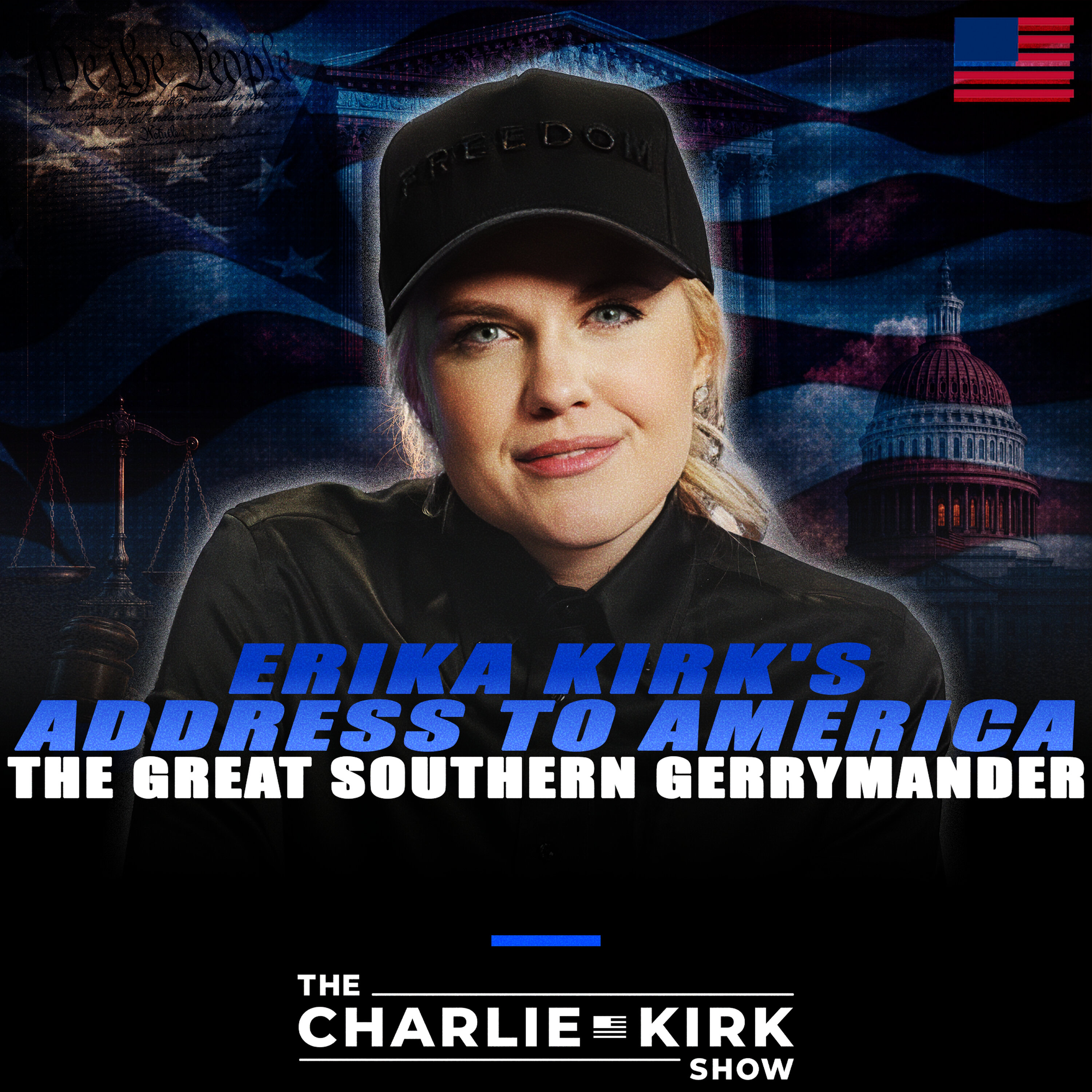 Erika Kirk's Address to America + The Great Southern Gerrymander — The Charlie Kirk Show cover