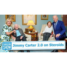 Jimmy Carter 2.0 on Steroids