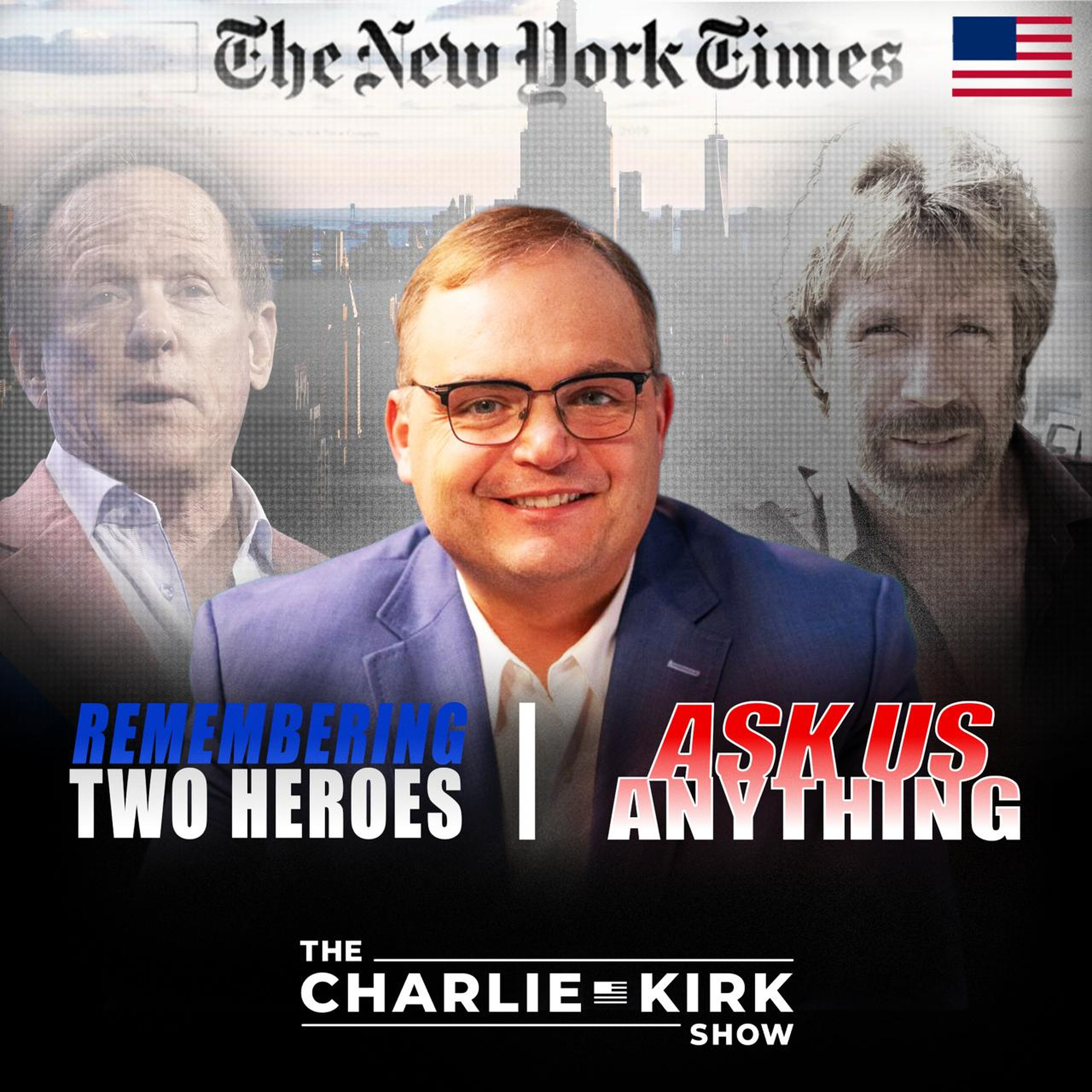 Remembering Two Heroes, New York Times Anti-News, and AMA 258