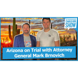 Arizona on Trial with Attorney General Mark Brnovich