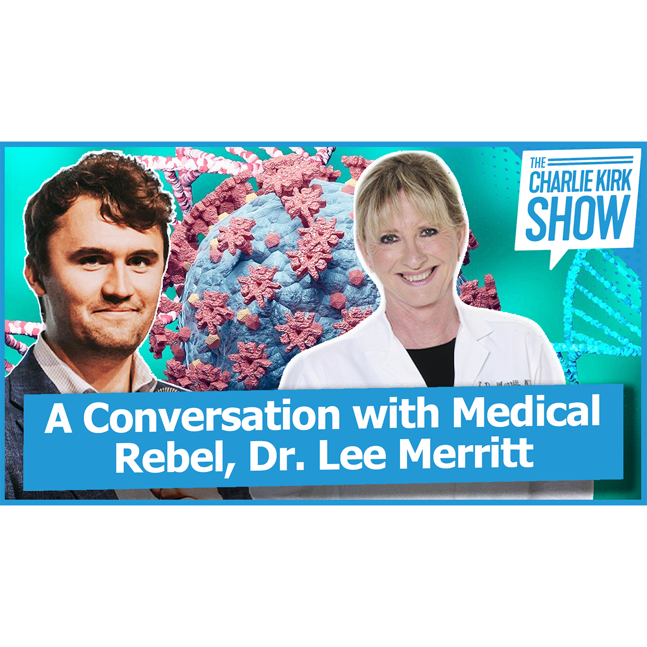 A Conversation with Medical Rebel, Dr. Lee Merritt