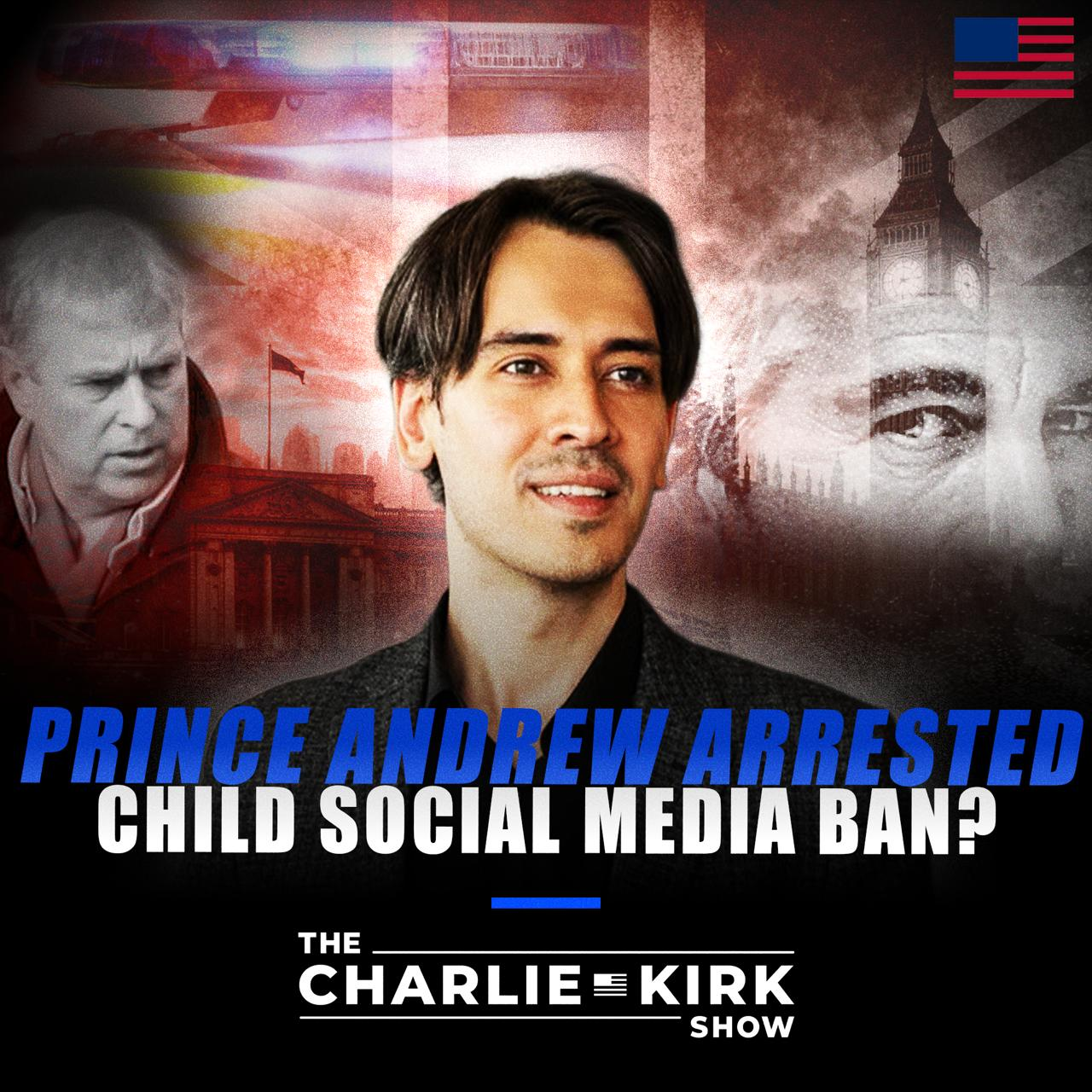Prince Andrew Arrested + Child Social Media Ban?